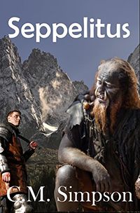 Seppelitus eBook Cover, written by C.M. Simpson