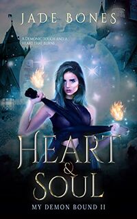 Heart & Soul eBook Cover, written by Jade Bones