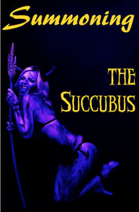 Summoning the Succubus eBook Cover, written by Helen Atreya