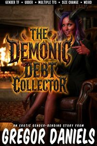 The Demonic Debt Collector eBook Cover, written by Gregor Daniels