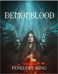 The Complete Demonblood Saga eBook Cover, written by Penelope King