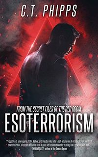 Esoterrorism eBook Cover, written by C.T. Phipps