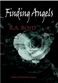Finding Angels eBook Cover, written by R.A. Boyd