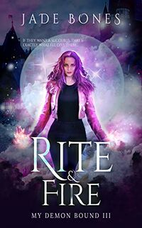 Rite & Fire eBook Cover, written by Jade Bones