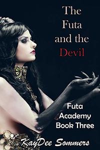 The Futa and the Devil eBook Cover, written by KayDee Sommers