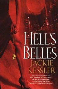 Hell's Belles Book Cover, written by Jackie Kessler