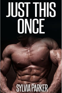 Just This Once eBook Cover, written by Sylvia Parker