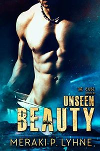 Unseen Beauty eBook Cover, written by Meraki P. Lyhne