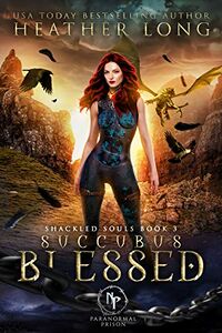 Succubus Blessed eBook Cover, written by Heather Long