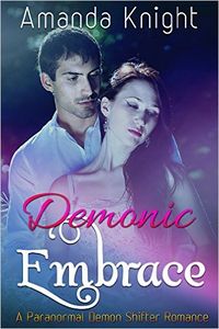 Demonic Embrace eBook Cover, written by Amanda Knight