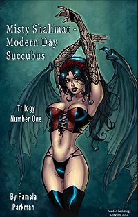 Misty Shalimar - Modern Day Succubus eBook Cover, written by Pamela Parkman