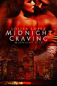 Midnight Craving eBook Cover, written by Lolita Lopez