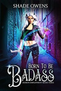 Born to be Badass eBook Cover, written by Shade Owens