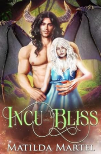 Incu-bliss eBook Cover, written by Matilda Martel