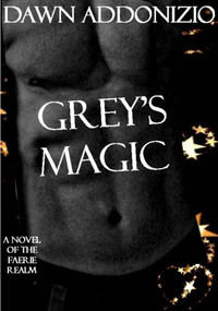 Grey's Magic eBook Cover, written by Dawn Addonizio