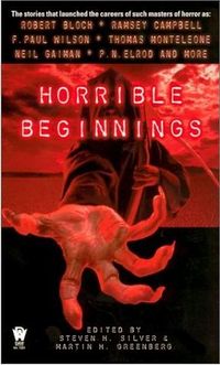 Horrible Beginnings Book Cover, edited by Steven H. Silver and Martin Harry Greenberg