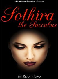 Futanari Futanari Demon Stories: Sothira, the Succubus eBook Cover, written by Zina Nova