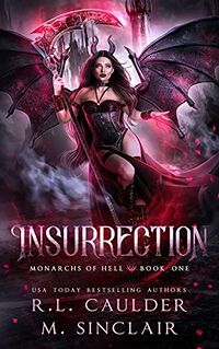 Insurrection eBook Cover, written by R.L. Caulder and M. Sinclair