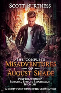 The Complete Misadventures of August Shade eBook Cover, written by Scott Burtness