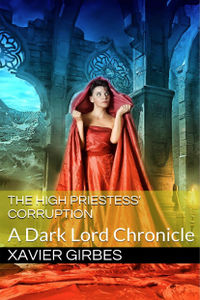 The High Priestess' Corruption eBook Cover, written by Xavier Girbes