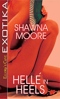 Helle in Heels eBook Cover, written by Shawna Moore