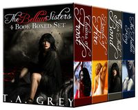 The Bellum Sisters Book Bundle eBook Cover, written by T. A. Grey