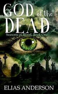 God of the Dead eBook Cover, written by Elias Anderson