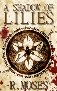 A Shadow of Lilies eBook Cover, written by R. Moses