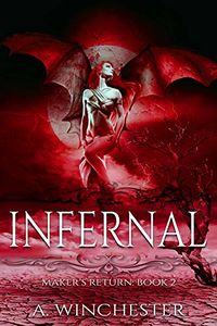 Infernal eBook Cover, written by Alex Winchester