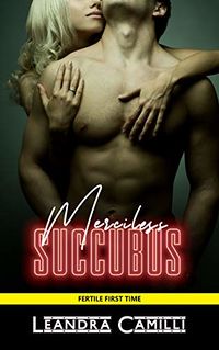 Merciless Succubus eBook Cover, written by Leandra Camilli