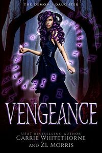 Vengeance eBook Cover, written by Carrie Whitethorne