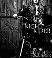 Night Rider eBook Cover, written by Lilith O'Conner