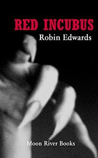 Red Incubus eBook Cover, written by Robin Edwards