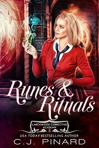 Runes & Rituals eBook Cover, written by C.J. Pinard