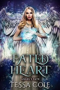 Fated Heart eBook Cover, written by Tessa Cole