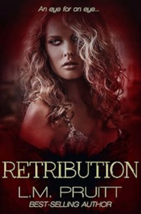 Retribution eBook Cover, written by L.M. Pruitt