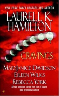 Cravings Book Cover, written by Laurell K. Hamilton, MaryJanice Davidson, Eileen Wilks and Rebecca York