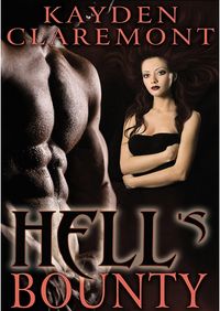 Hell's Bounty eBook Cover, written by Kayden Claremont