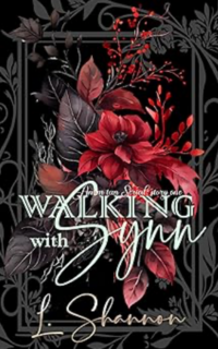 Walking with Synn eBook Cover, written by L. Shannon