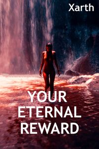 Your Eternal Reward eBook Cover, written by Xarth