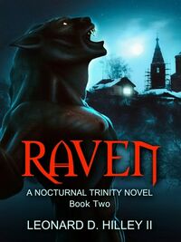 Raven eBook Cover, written by Leonard D. Hilley II