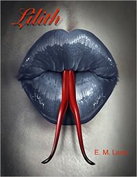 Lilith eBook Cover, written by E. M. Lane