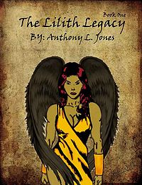The Lilith Legacy: Book One - Naraka Revealed eBook Cover, written by Anthony Jones