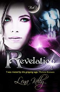 Revelation eBook Cover, written by Lena Kelly