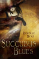 Succubus Blues by Richelle Mead German Language Book Cover