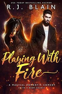 Playing with Fire eBook Cover, written by RJ Blain