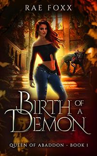 Birth of a Demon eBook Cover, written by Rae Foxx