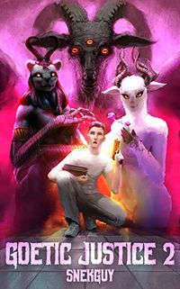 Goetic Justice 2 eBook Cover, written by Snek Guy