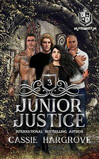Junior Justice eBook Cover, written by Cassie Hargrove