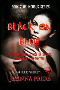 Black on Blue eBook Cover, written by Jeanna Pride